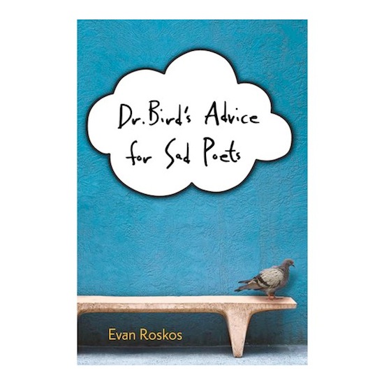 Dr Bird's Advice for Sad Poets